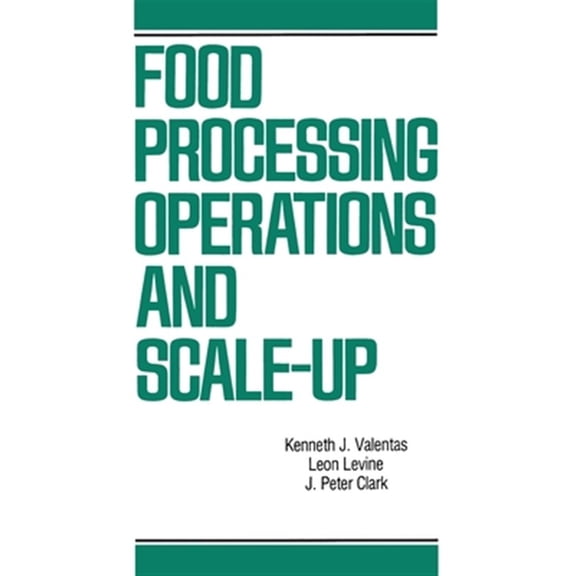 Pre-Owned Food Science and Technology Food Processing Operations and Scale-up, (Hardcover)