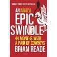 thumbnail image 1 of Pre-Owned An Epic Swindle (Paperback) 085738600X 9780857386007, 1 of 1
