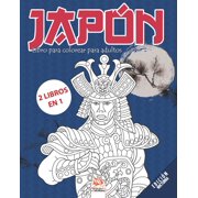 Japón - edición nocturna -2 libros en 1 : Libro para colorear para adultos (Mandalas) - Antiestrés - 50 ilustraciones especiales Japón (Paperback)