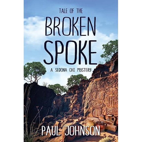 Pre-Owned Tale of the Broken Spoke (Paperback) 1956203338 9781956203332