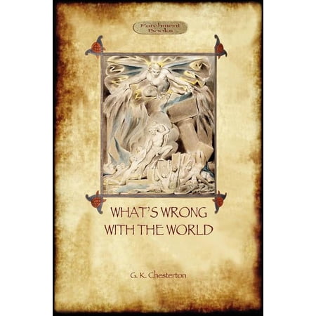 What s Wrong with the World (Aziloth Books) (Paperback)