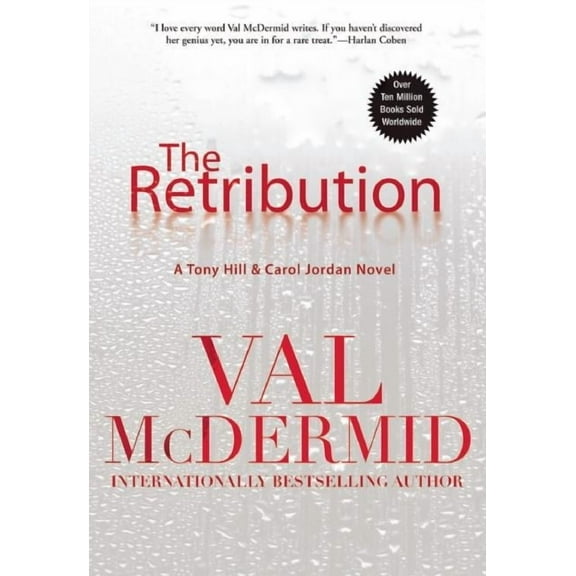 Tony Hill Novels The Retribution, Book 1, (Paperback)