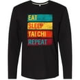 thumbnail image 3 of Inktastic Martial Arts Eat Sleep Tai Chi Repeat Long Sleeve T-Shirt, 3 of 5