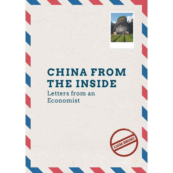 China from the Inside: Letters from an Economist, (Paperback)