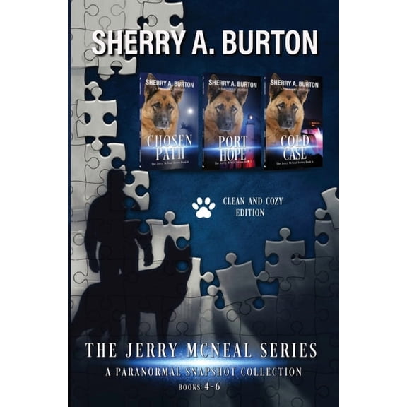 The Jerry McNeal Series Clean & Cozy The Jerry McNeal Series, a Paranormal Snapshot Collection Volume 2: (Books 4-6) Chosen Path, Port Hope, Cold Case, Book 2, (Paperback)