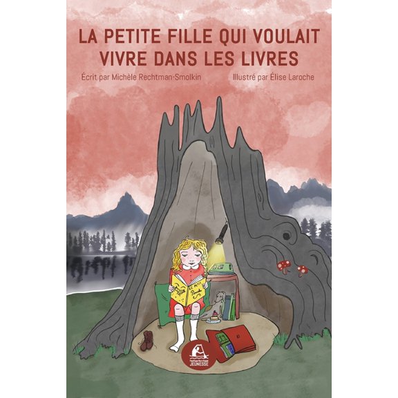 La petite fille qui voulait vivre dans les livres, (Paperback)