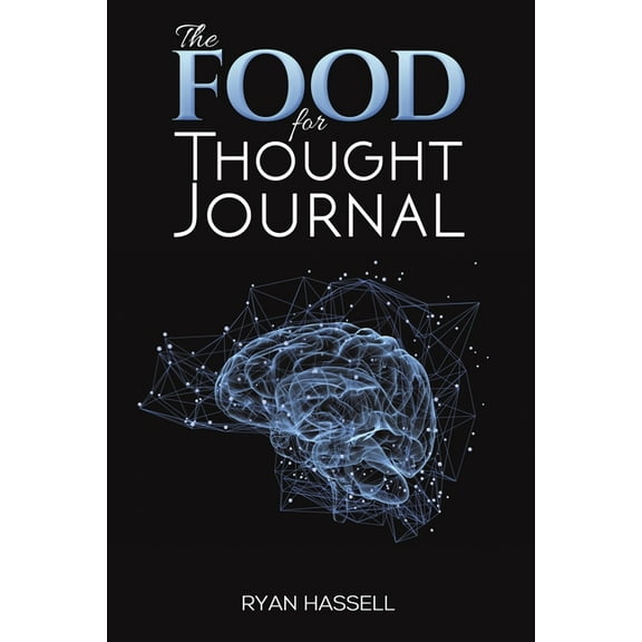 The Food for Thought Journal, (Paperback)