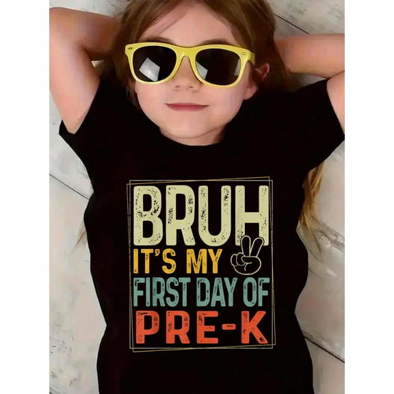 Bruh Its My First Day of Pre K PreK Back to School Boys Kids T-Shirt