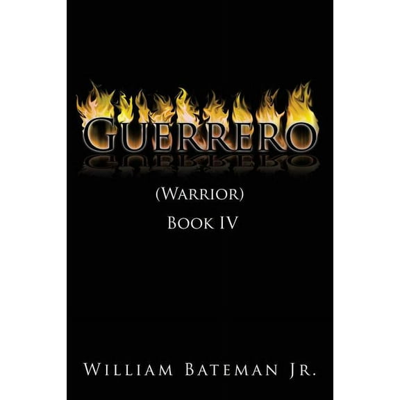 Guerrero : (Warrior) Book Four