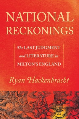 Pre-Owned National Reckonings: The Last Judgment and Literature in Milton's England (Hardcover) 1501731076 9781501731075