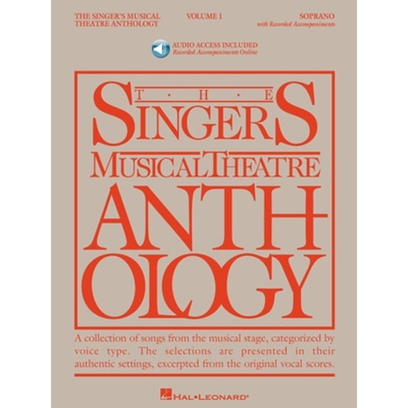 Pre-Owned Singer's Musical Theatre Anthology - Volume 1: Soprano Book/Online Audio [With 2 CDs] (Paperback) 142342364X 9781423423645