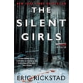 thumbnail image 1 of Pre-Owned The Silent Girls (Paperback) 0062351540 9780062351548, 1 of 1