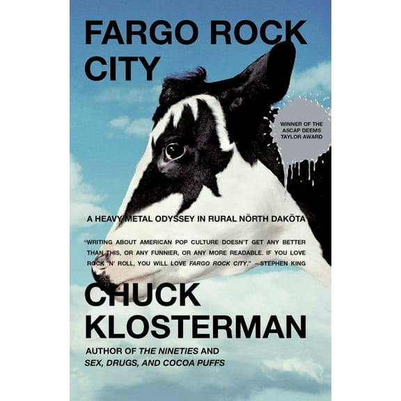 Fargo Rock City: A Heavy Metal Odyssey in Rural North Dakota, (Paperback)