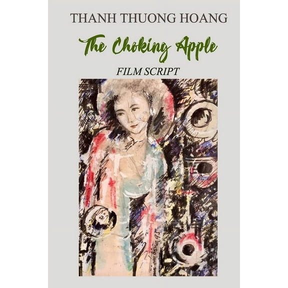 The Choking Apple (Paperback)