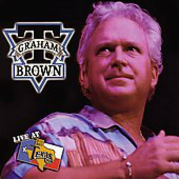 T. Graham Brown - Live at Billy Bob's - Music & Performance - CD