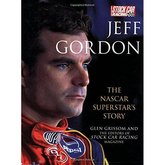 Pre-Owned Jeff Gordon: The NASCAR Superstar's Story Paperback