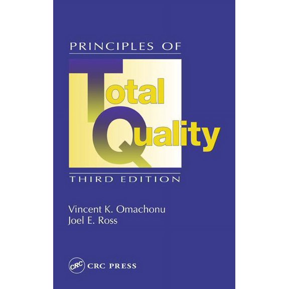 Principles of Total Quality, (Hardcover)