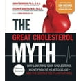 thumbnail image 2 of The Great Cholesterol Myth Now Includes 100 Recipes for Preventing and Reversing Heart Disease (Paperback), 2 of 2