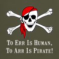 thumbnail image 3 of CafePress - To Arr Is Pirate Skull Dark T Shirt - Men's Classic Graphic Cotton T-Shirt, 3 of 4