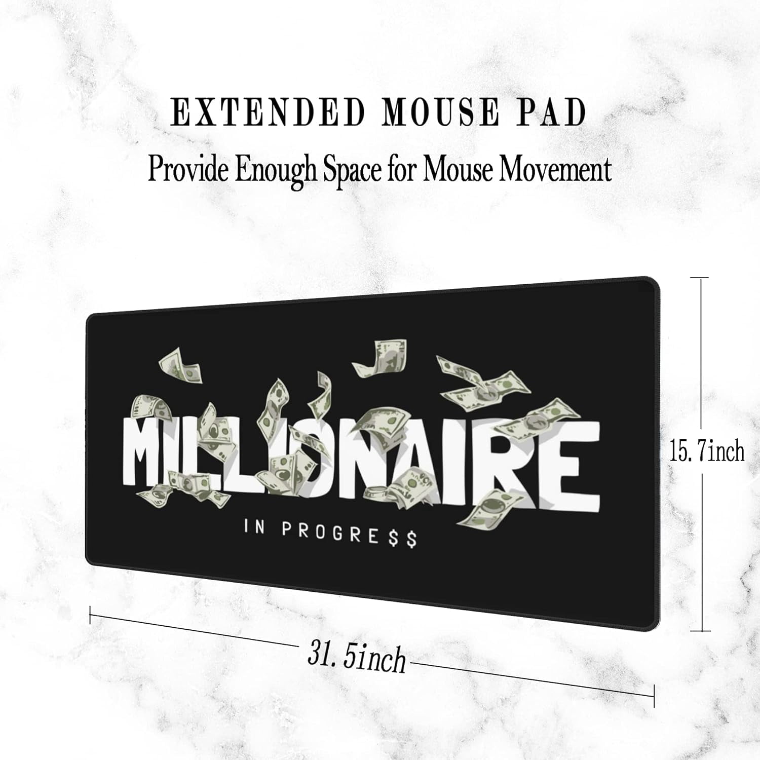 Gaming Mouse Pad,Desk Mat Extended Large Millionaire Slogan with Flying Banknote Mouse Pad Mat with Non-Slip Base Stitched Edges Mousepad for Computer,Office,Keyboard 31.5''×15.7''