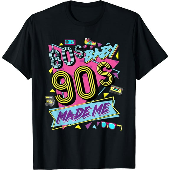 Vintage 1980s 80's Baby 1990s 90's Made Me Retro Nostalgia T-Shirt