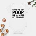 thumbnail image 4 of Daddy, It's Just Poop - Baby Clothes - Funny Newborn Bodysuit Outfits for Boys And Girls White-style-1 24months, 4 of 7