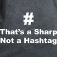 thumbnail image 3 of CafePress - Sharp Not Hashtag T Shirt - Women's Traditional Fit Dark T-Shirt, 3 of 4