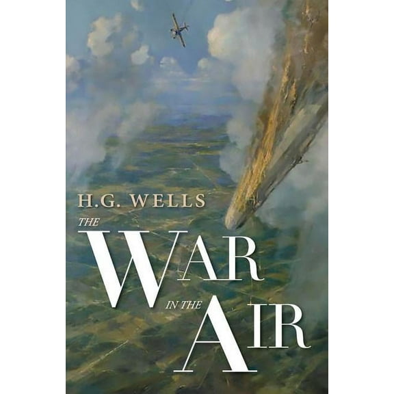 The War in the Air (Paperback)