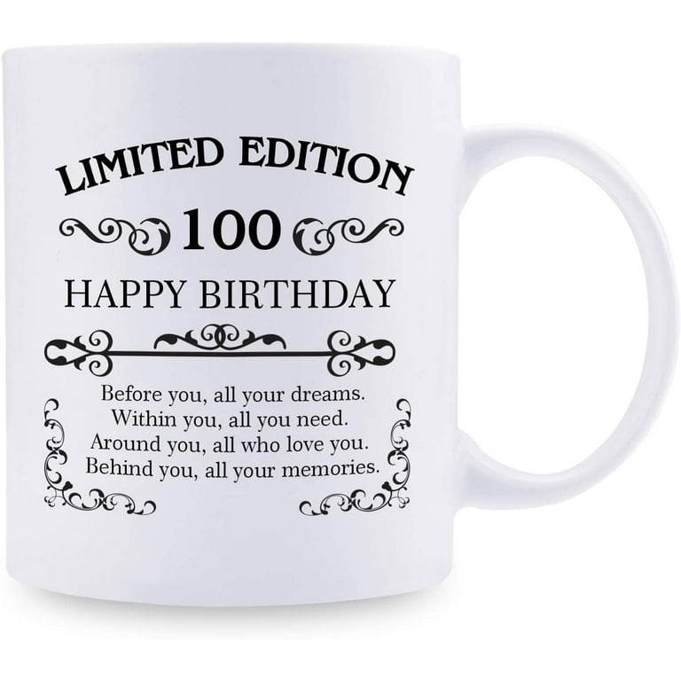 100th Birthday Gifts for Women Men - 11 oz Coffee Mug - 100 Year Old  Present Ideas for Mom, Dad, Wife, Husband, Son, Daughter, Friend,  Colleague, Coworker (100th Birthday Gift) - Walmart.com
