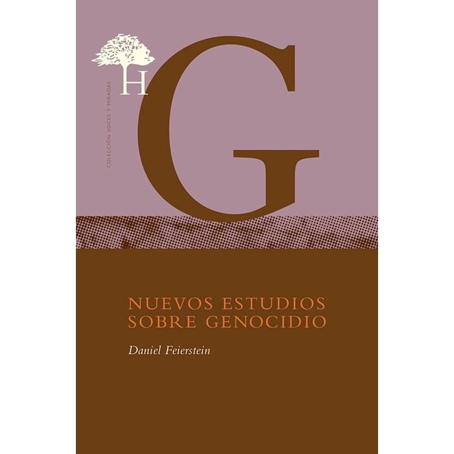 Nuevos estudios sobre genocidio, de Feierstein, Daniel