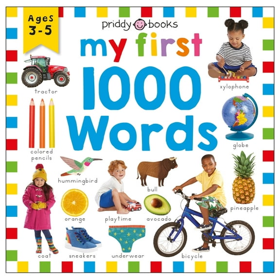 Priddy Learning: My First 1000 Words: A Photographic Catalog of Baby's First Words, (Hardcover)