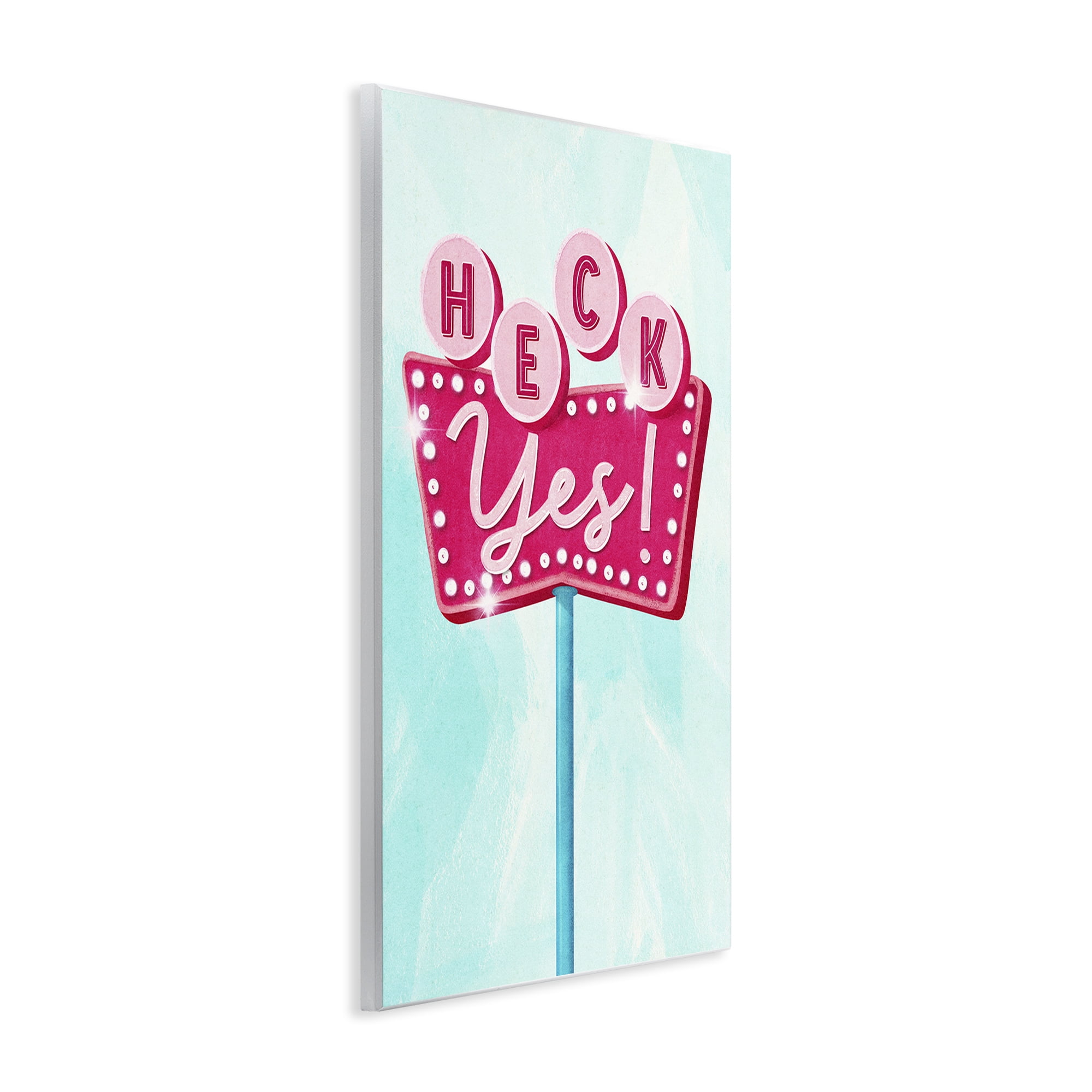 Stupell Industries Retro Heck Yes Typography Painting Unframed Art Print Wall Art, 10 x 15