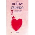 thumbnail image 1 of Quiero. Un pequeño libro sobre el amor Océano JORGE BUCAY, 1 of 2