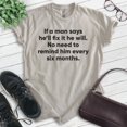thumbnail image 2 of If A Man Says He'll Fix It No Need To Remind Him Every Six Months Shirt, Unisex Men's Shirt, Husband Shirt, Light Silk Gray, 3X-Large, 2 of 6