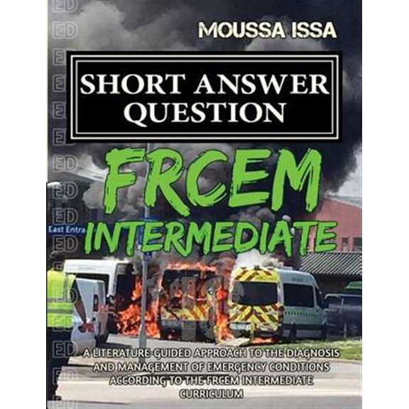 Pre-Owned Frcem Intermediate: Short Answer Question (2018 Edition, Black & White) (Other)