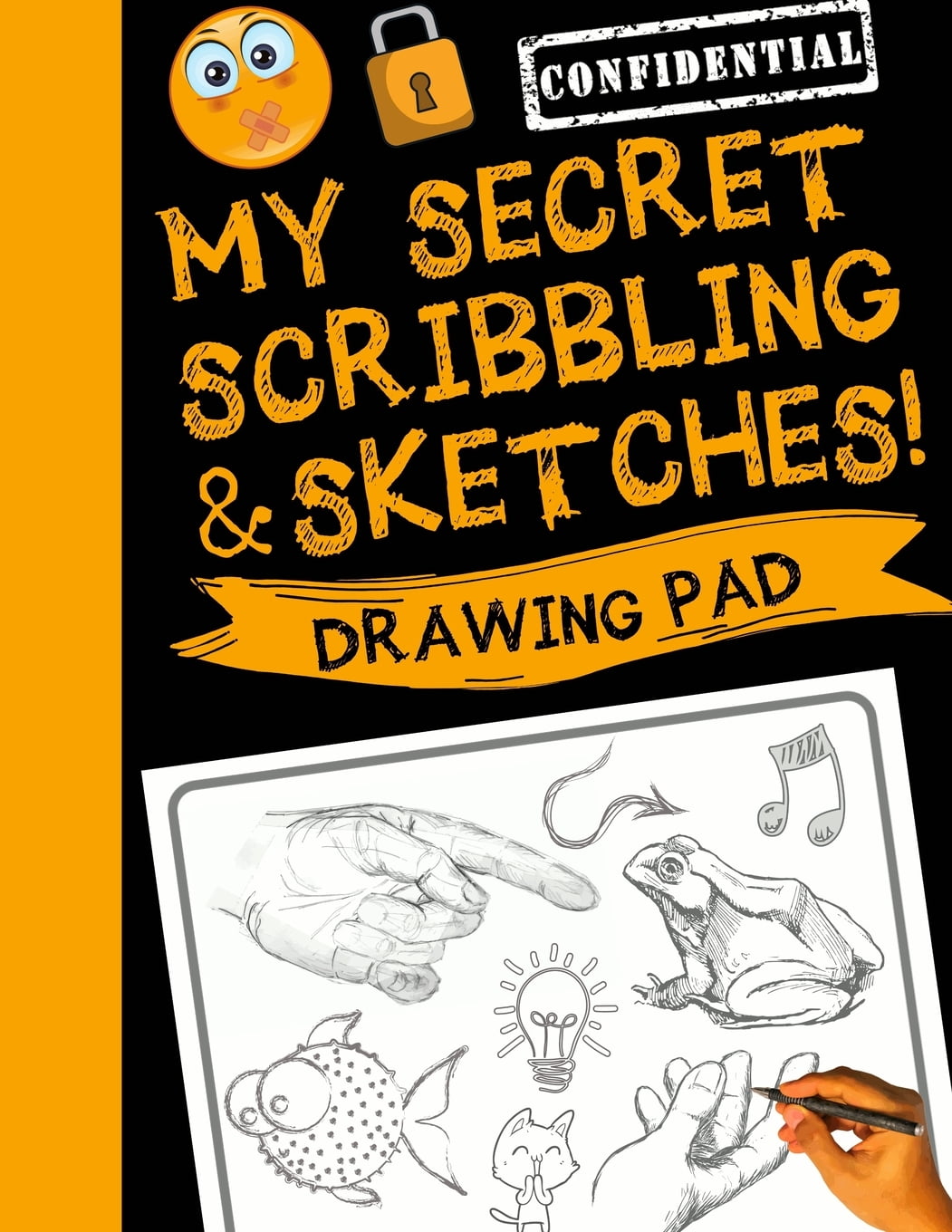 My Secret Scribblings & Sketches! Drawing Pad & Sketch Book for Boys