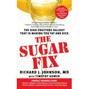 Angle View: The Sugar Fix: The High-Fructose Fallout That Is Making You Fat a [Mass Market Paperback - Used]