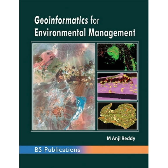 Geoinformatics for Environmental Management (Hardcover)