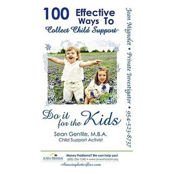 100 Effective Ways to Collect Child Support (Paperback)