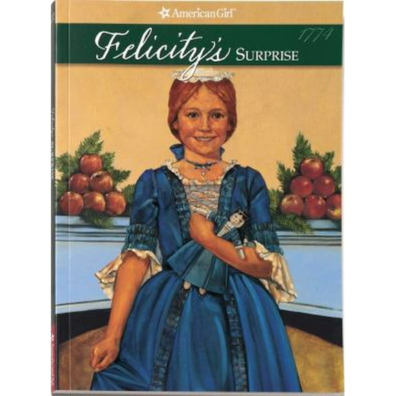 Pre-Owned Felicity's Surprise (Paperback) 1562470108 9781562470104