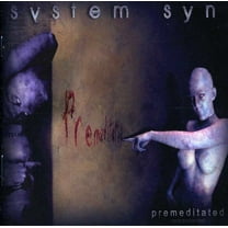 System Syn - Premediatated - Industrial - CD