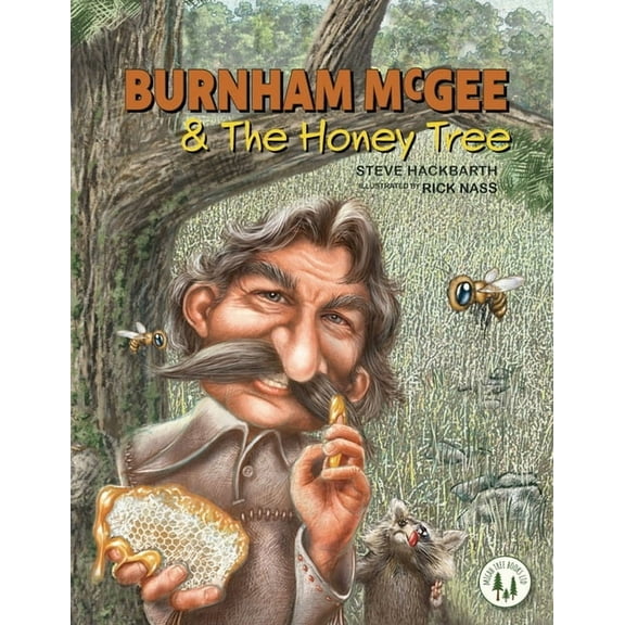 Burnham McGee & The Honey Tree, (Paperback)