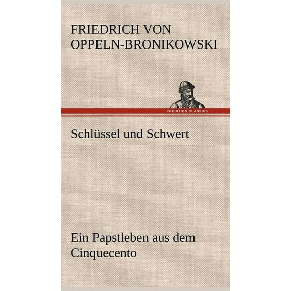 Schlussel Und Schwert (Hardcover)