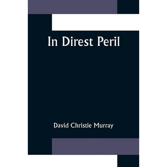 In Direst Peril, (Paperback)