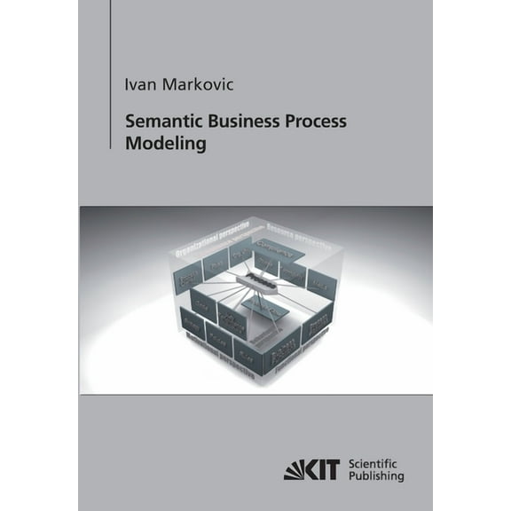 Semantic Business Process Modeling (Paperback)