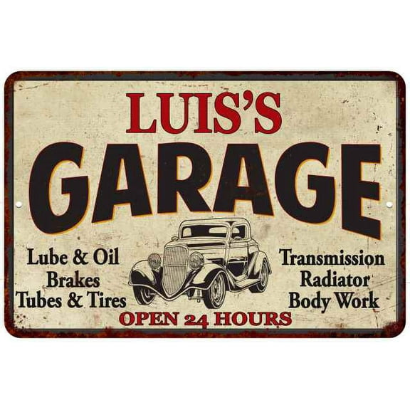 LUIS'S Garage Gift Man Cave Metal Sign Decor 12x18 112180014107