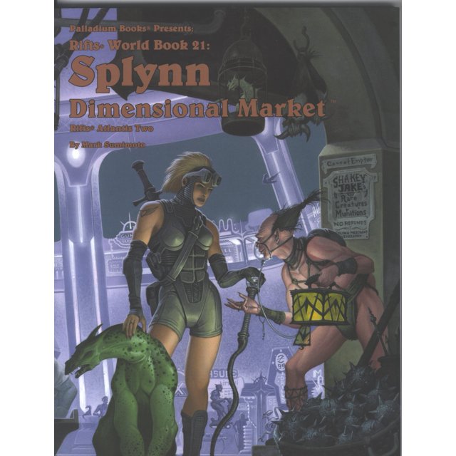 Rifts World Book 21: Splynn Marché Dimensionnel