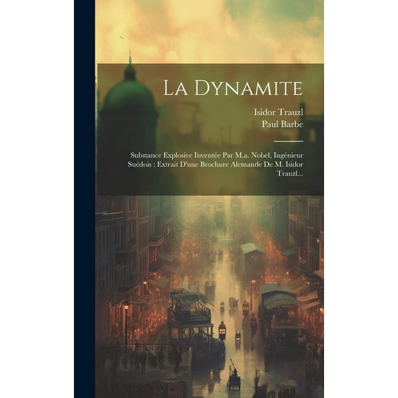 La Dynamite (Hardcover)