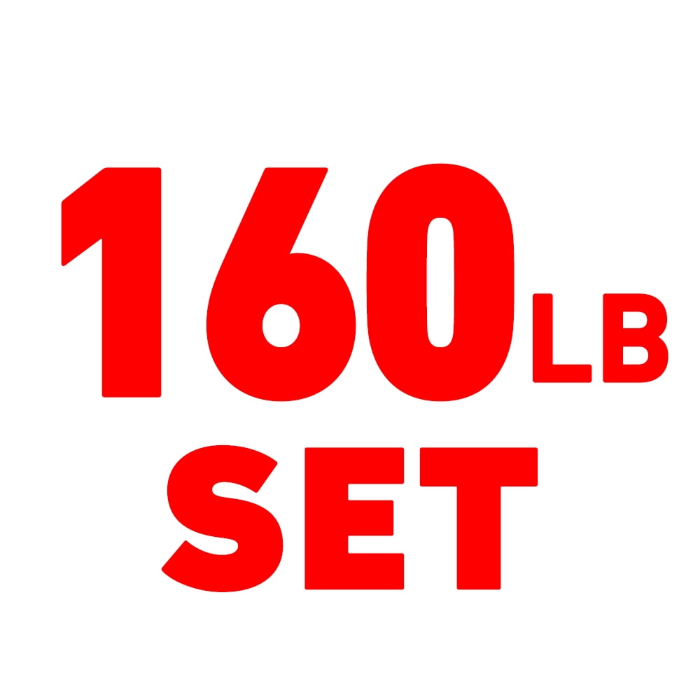 160lbs(45lbs*2+25lbs*2+10lbs*2)