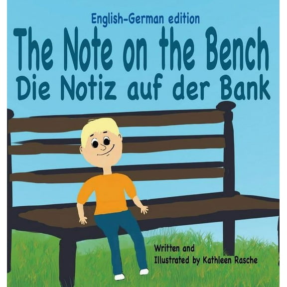 The Note on the Bench - English/German edition, (Hardcover)